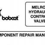 Bobcat Hydraulic Control Valve Component Service Repair Manual